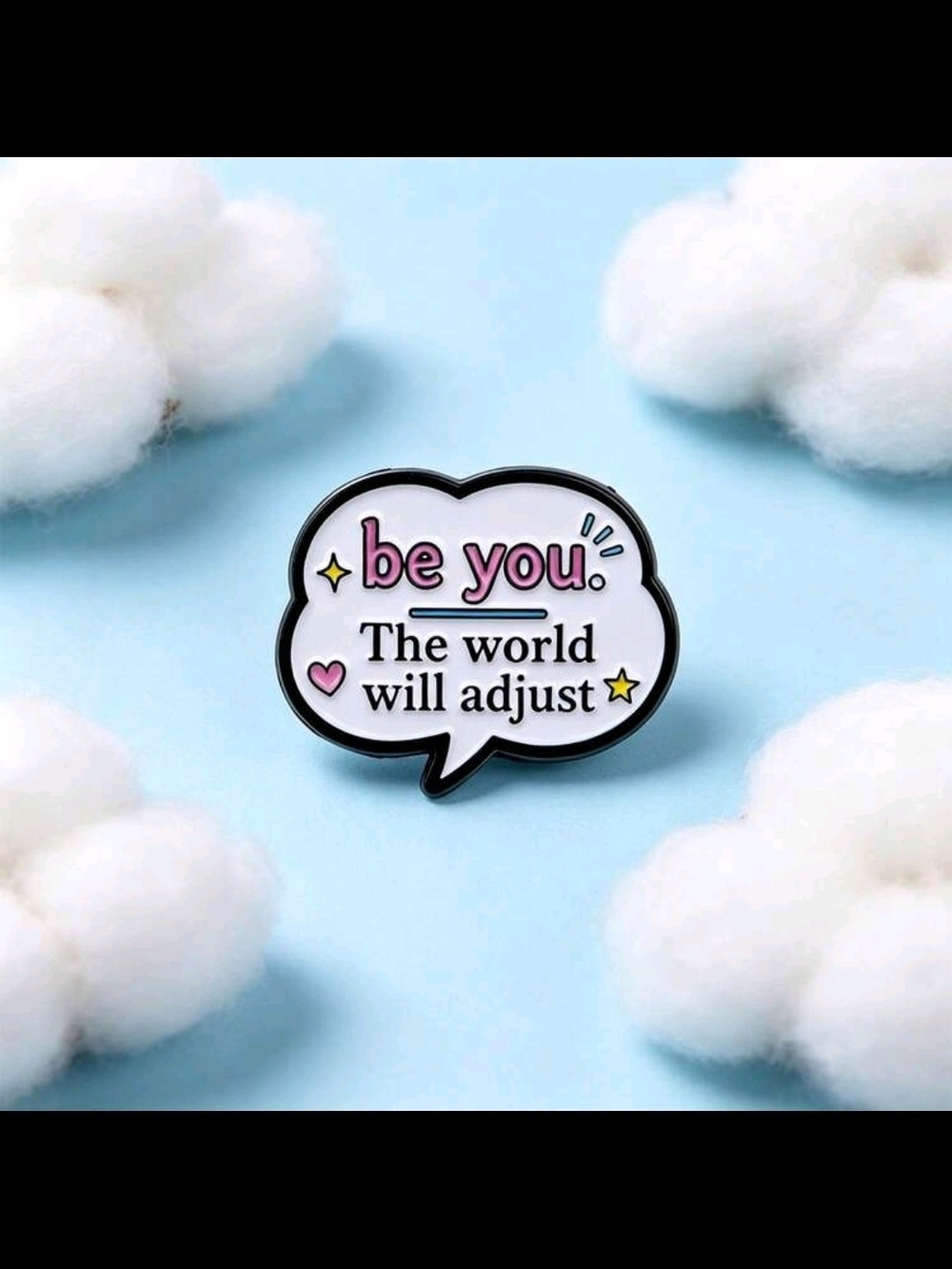 "Be You" Pink & White Speech Bubble Enamel Pin